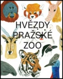Hvězdy pražské zoo (Jiří Dědeček, Emma Pecháčková)