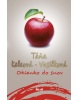 Okienko do snov, 2.vydanie (Táňa Keleová-Vasilková)