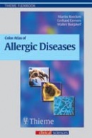 Color Atlas of Allergic Diseases (G. Grevers, M. Roecken, M. Roecken, Walter Burgdorf, Walter Burgdorf)