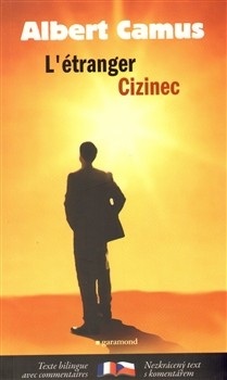 Cizinec / L' étranger (Albert Camus)