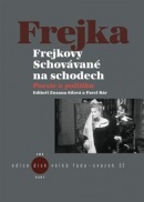 Frejkovy Schovávané na schodech (Pavel Bár, Jaroslav Vostrý, Matouš Černý, Hana Nováková, Zuzana Sílová)