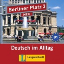 Berliner Platz NEU 3 AudioCDs (2) zum Lehrbuch (Christiane Lemcke, Lutz Rohrmann, Theo Scherling)