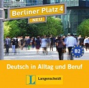 Berliner Platz NEU 4 AudioCDs (2) zum Lehrbuch (Christiane Lemcke, Lutz Rohrmann, Theo Scherling)