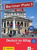 Berliner Platz NEU 3 Lehrbuch und Arbeitsbuch + CD Teil 1 - set učebnica s pracovným zošitom + CD 1. poldiel