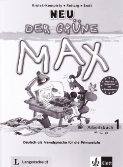 Der grüne Max Neu 1 Arbeitsbuch + CD (E. Krulak-Kempisty, L. Reitzig, E. Endt)