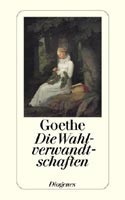 Die Wahlverwandschaften (Johann Wolfgang von Goethe)