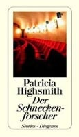 Der Schneckenforscher (Patricia Highsmith)