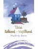 Modrý dom, 2. vydanie (Táňa Keleová-Vasilková)