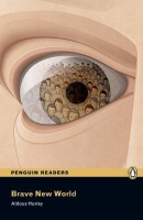 Penguin Readers 6 Brave New World (Aldous Huxley)