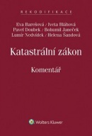 Katastrální zákon Komentář (Eva Barešová, Iveta Bláhová, Pavel Doubek)