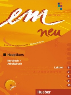em neu B2 Hauptkurs 2008 Lehrbuch +Arbeitsbuch 6 - 10 - učebnica s pracovným zošitom a CD 2. poldiel (Michaela Perlmann-Balme, Susanne Schwalb)