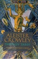 Thothův Tarot (Aleister Crowley)