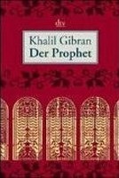 Der Prophet (Kahlil Gibran)