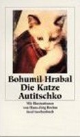 Die Katze Autitschko (Hrabal, B.)