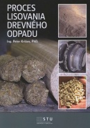Proces lisovania dreveného odpadu (Peter Križan)