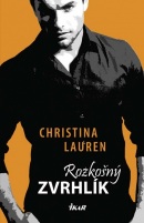 Rozkošný zvrhlík (Christina Lauren)
