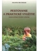 Pestovanie a praktické využitie menej známych druhov zeleniny (Károly Hemzö, Mari Lajosová)