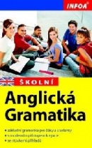 Školní anglická gramatika nové vydání (G. Crabbe; S. Soják; Ch. Guilds)