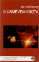 S úsměvem idiota (Jan Vodňanský)