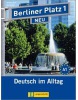Berliner Platz NEU 1 Lehr- und Arbeitsbuch + CD (C. Lemcke)