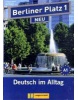 Berliner Platz NEU 1 Paket + Treffpunkt D-A-CH (C. Lemcke, L. Rohrman, Margret Rodi, Theo Scherling)