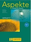 Aspekte 3 (C1). Lehrbuch 3: Mittelstufe Deutsch (Helen Schmitz, Ralf Sonntag, Traudel Sieber)