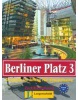 Berliner Platz 3 Lehrbuch + Arbeitsbuch + CZ zum Arbeitsbuch (A. Koeker, C. Lemcke, Lutz Rohrmann)