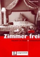 Zimmer Frei Neu Arbeitsbuch (C. Lemcke, N. Grandi, U. Cohen)
