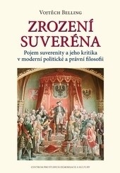 Zrození suveréna (Vojtěch Belling)
