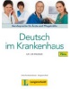 Deutsch im Krankenhaus. Lehr- und Arbeitsbuch: Berufssprache für (Margret Rodi, U. Firnhaber-Sensen)