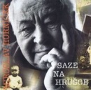 Saze na hrušce - CD (audiokniha) (Miroslav Horníček)