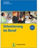 Orientierungskurs Beruf (Lutz Rohrmann, Susan Kaufmann)