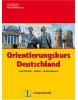 Orientierungskurs Deutschland (Lutz Rohrmann, Susan Kaufmann)