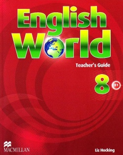 English World 8 Teacher's Guide - sprievodca pre učiteľa (Liz Hocking, Mary Bowen, Wendy Wren)