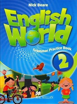 English World 2 Grammar Practice Book (Liz Hocking, Mary Bowen)