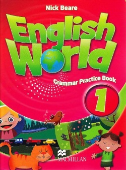 English World 1 Grammar Practice Book (Liz Hocking, Mary Bowen)