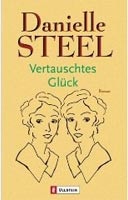 Vertauschtes Glueck (Danielle Steel)
