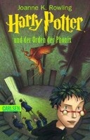 Harry Potter 5 und der Orden des Phoenix (Rowling, J. K.)