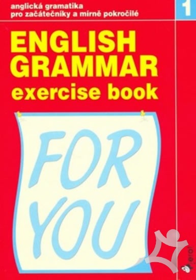 English Grammar - exercise book | učebnica anglickej gramatiky