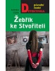 Žebřík ke stvořiteli (Roman Cílek)