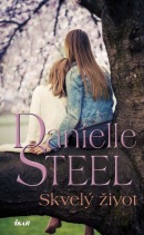 Skvelý život (Danielle Steel)