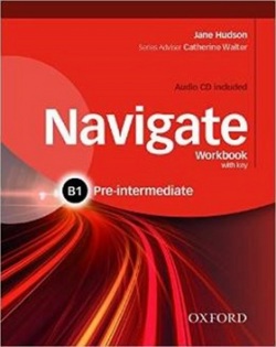 Navigate Pre-intermediate Workbook with Key and Audio CD - Pracovný zošit (J. Hudson, Catherine Walter)