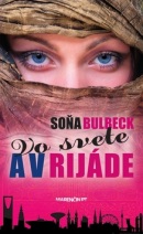 Vo svete a v Rijáde (Soňa Bulbeck)