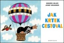 Jak Krtek cestoval (Zdeněk Miler, Josef Brukner)