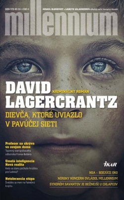Dievča, ktoré uviazlo v pavúčej sieti (David Lagercrantz)