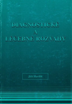 Diagnostické a léčebné rozvahy z 1. infekční kliniky 2. LF UK (Jiří Havlík)