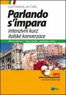 Intenzivní kurz italské konverzace + CD (Lucie Huškova; Jan Culka)