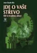 Jde o vaše střevo (Jean-Claude Alix)