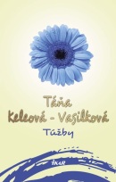 Túžby, 2. vydanie (Táňa Keleová-Vasilková)