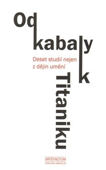 Od kabaly k Titaniku (Anna Rollová, Rostislav Svácha)